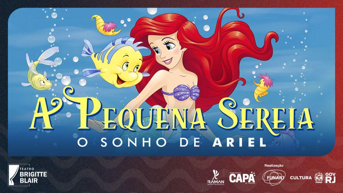 ‘A Pequena Sereia – O Sonho de Ariel’: musical acontece sábado, no Teatro Fashion Mall