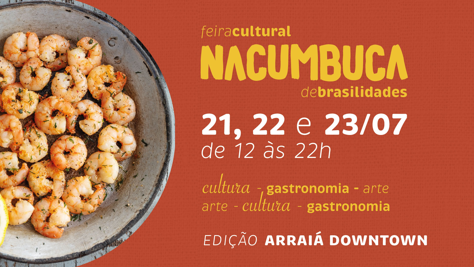 Shopping Downtown recebe Festival Nacumbuca neste final de semana