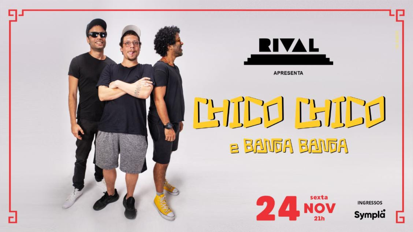 Chico Chico e Banda Banda se apresentam em novembro no Teatro Rival