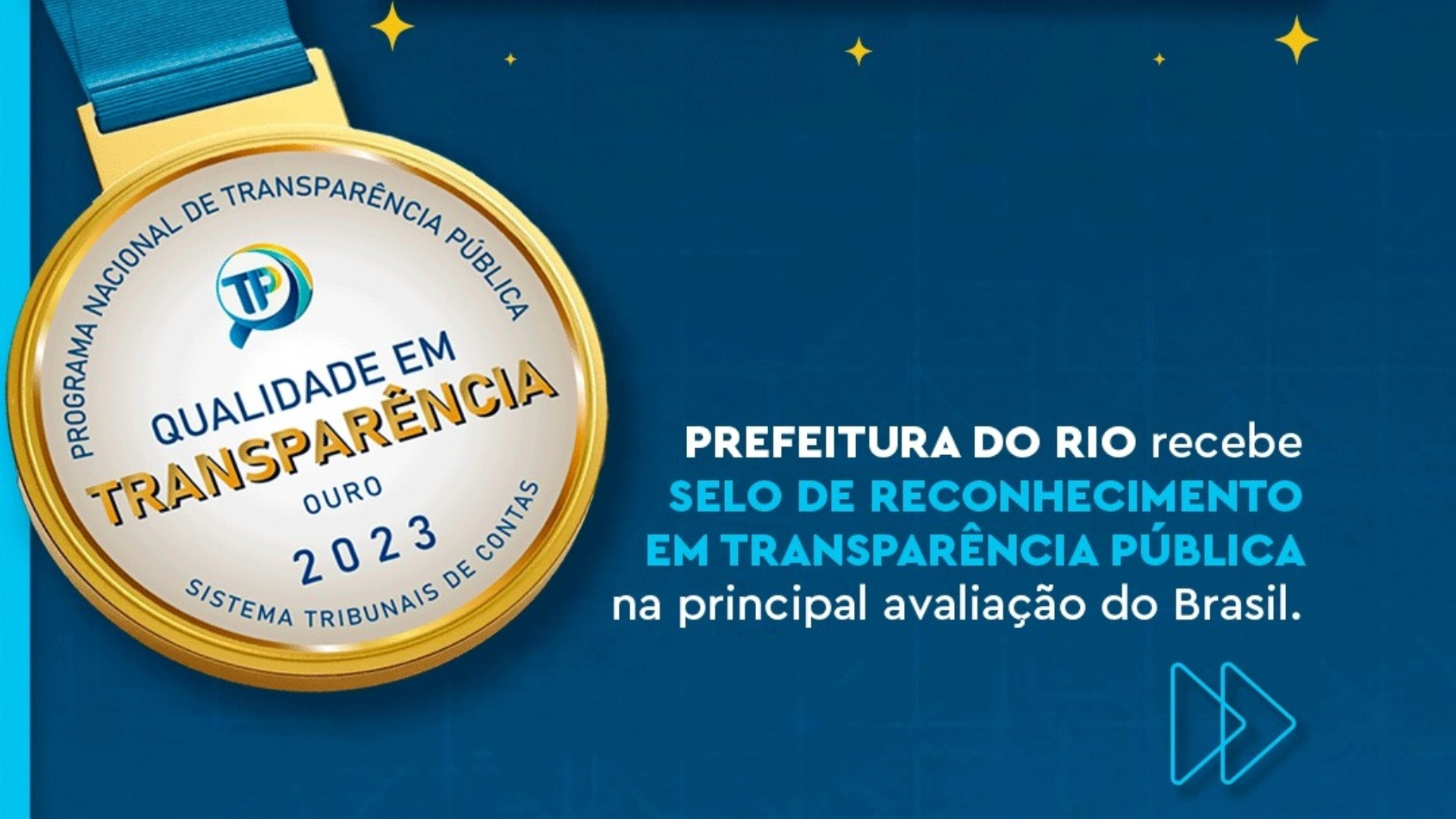 Prefeitura do Rio recebe Selo Ouro de Reconhecimento em Transparência Pública