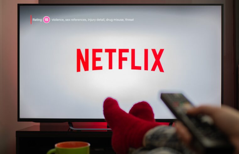 Netflix aumenta seus valores e streaming entra em nova era