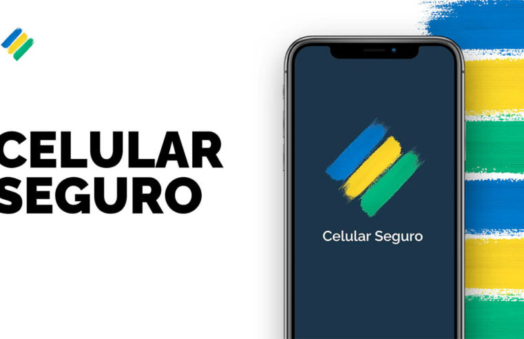 Celular Seguro: governo lança  aplicativo para bloquear celulares roubados 