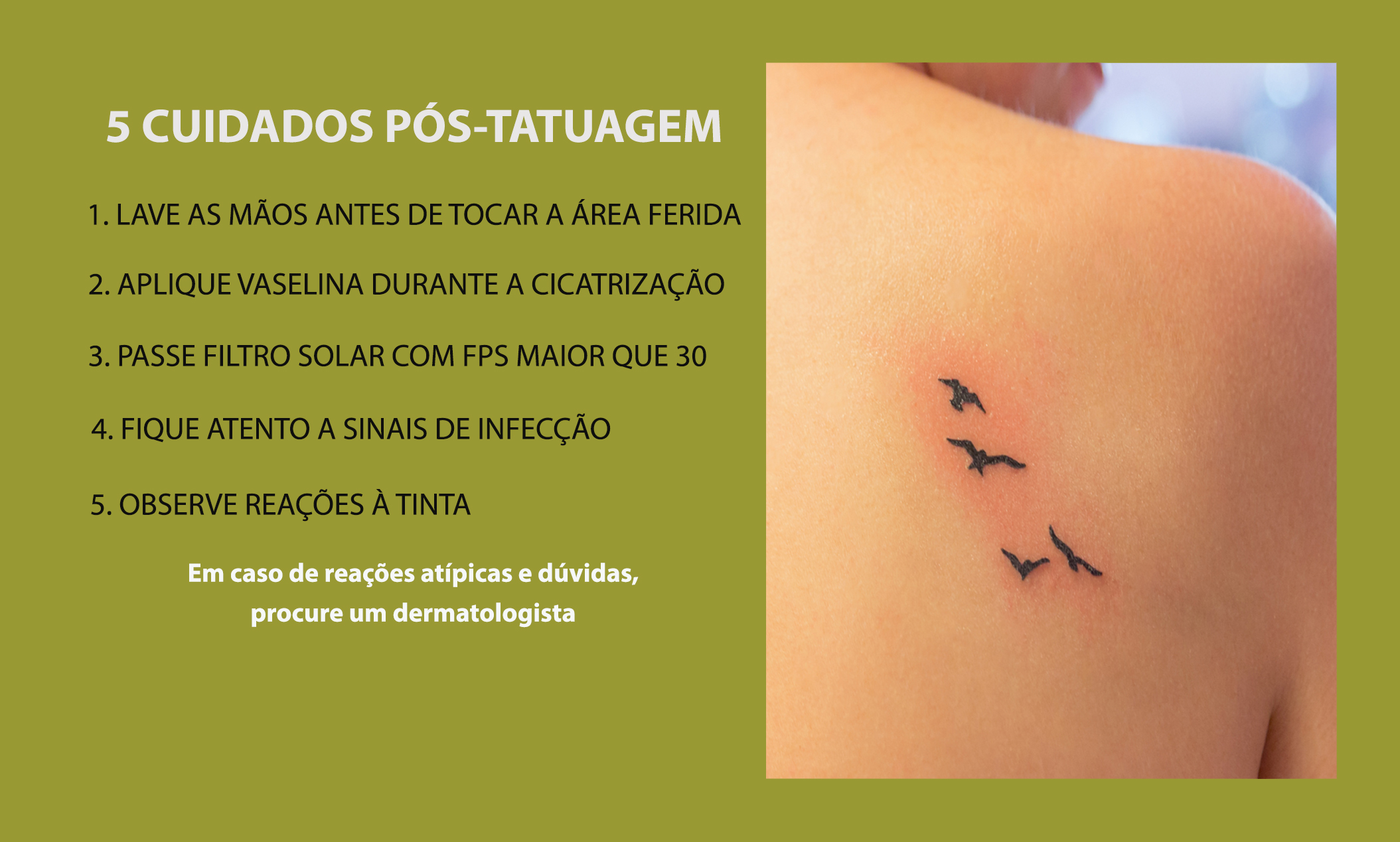 Fez uma nova tatuagem? Cuidados básicos durante a cicatrização evitam infecções