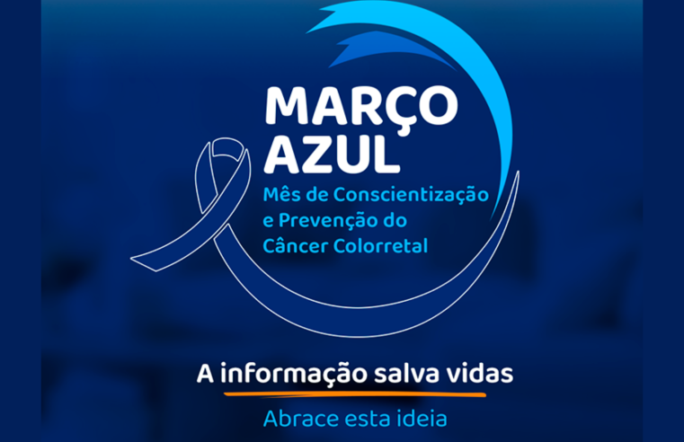 Campanha Março Azul prioriza a prevenção do câncer de intestino