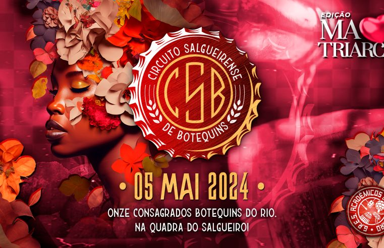 Terceira edição do Circuito Salgueirense de Botequins homenageia matriarcas do Samba