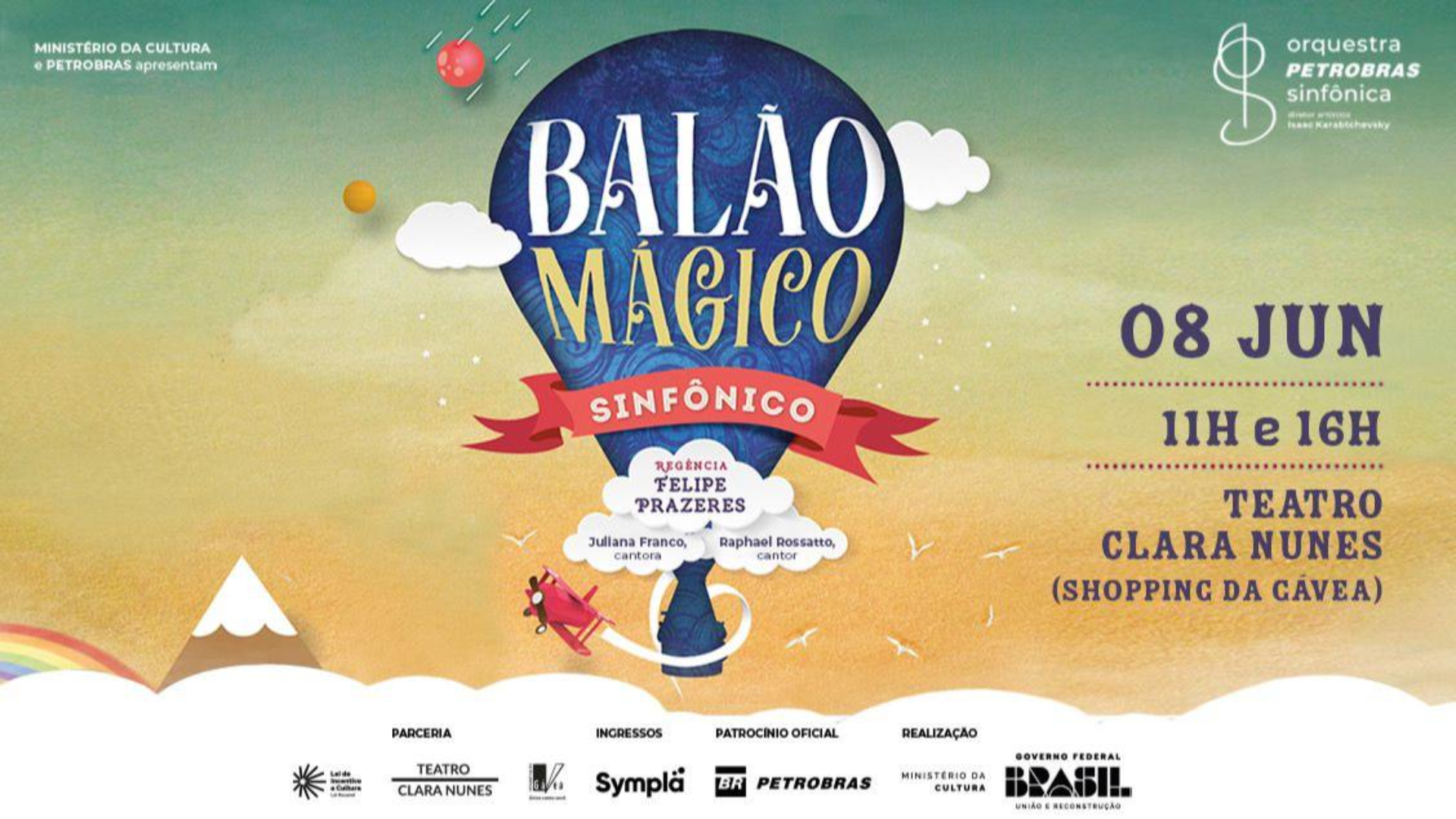 Sucessos da Turma do Balão Mágico ganham apresentação da Orquestra Petrobras Sinfônica neste sábado (8)