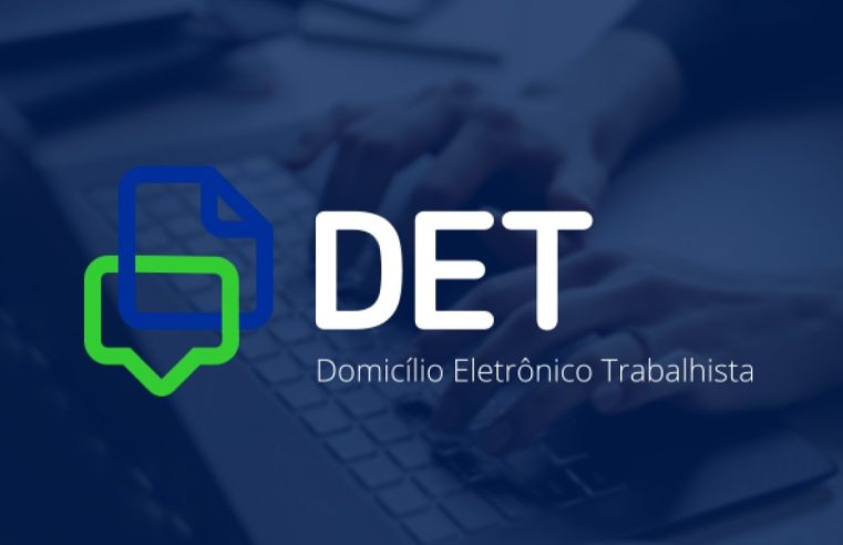 Domicílio Eletrônico Trabalhista será obrigatório para MEIs e empregadores domésticos a partir de agosto